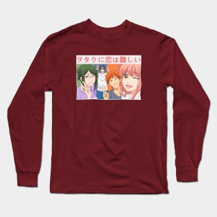 Wotaku ni Koi wa Muzukashii Long Sleeve T-Shirt